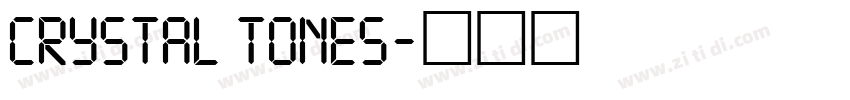 Crystal tones字体转换